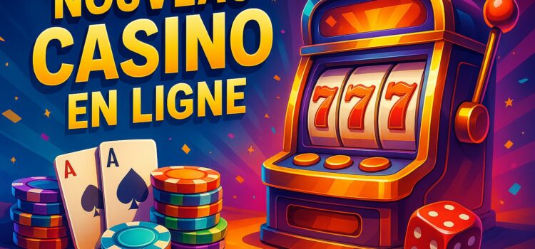 Le Guide Ultime pour Choisir un Nouveau Casino en Ligne Le Guide Ultime pour Choisir un Nouveau Casino en Ligne